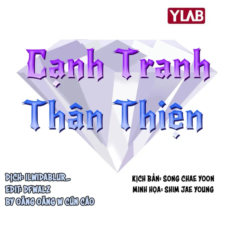 Cạnh Tranh Thân Thiện (Friendly Rivalry) Chapter 12 - Trang 2