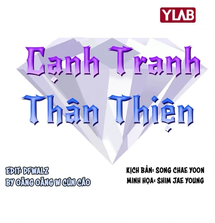 Cạnh Tranh Thân Thiện (Friendly Rivalry) Chapter 23 - Trang 2