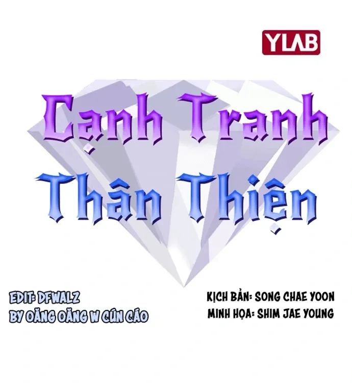 Cạnh Tranh Thân Thiện (Friendly Rivalry) Chapter 25 - Trang 2