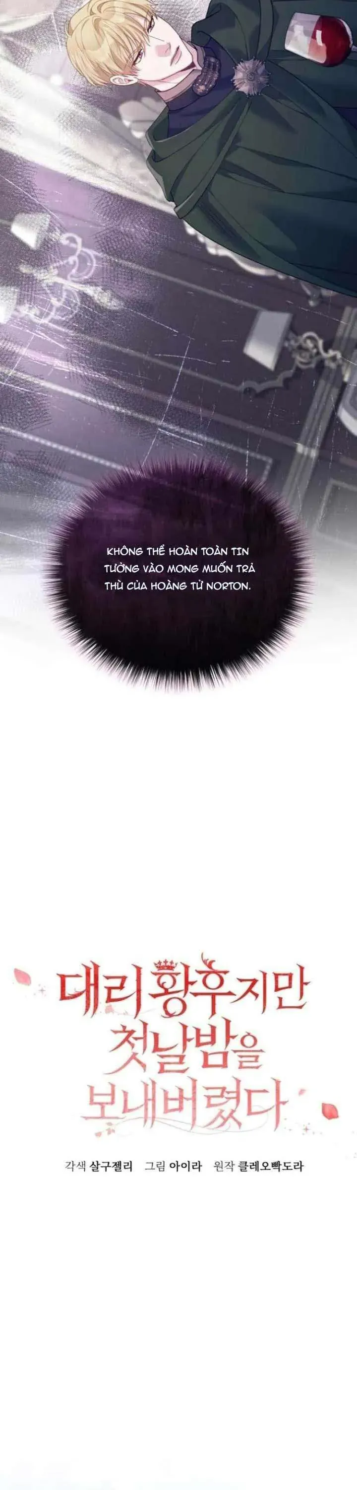 Tuy Là Hoàng Hậu Thay Thế Nhưng Tôi Lại Đánh Mất Đêm Đầu Tiên Chapter 38 - Trang 2