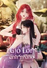 Gió Lớn Hôn Ánh Trăng