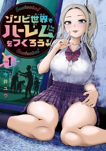 Truyện tranh Zombie Sekai De Harem Wo Tsukurou!